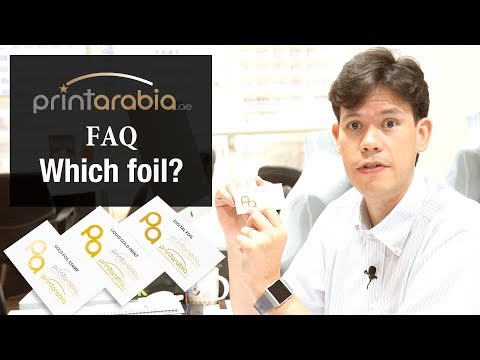 Print in Dubai with Printarabia FAQ Which foil is best for me?